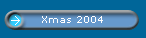 Xmas 2004